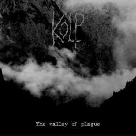 KOLP - The Valley Of Plague . CD