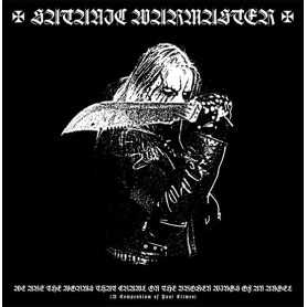SATANIC WARMASTER - We Are The Worms That Crawl On The Broken Wings Of An Angel