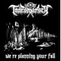 TODESMARSCH - We Planning You Fall