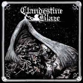 CLANDESTINE BLAZE - Tranquillity of Death