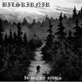 BILSKIRNIR - In Solitary Silence