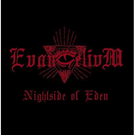 EVANGELIVM - Nightside of Eden