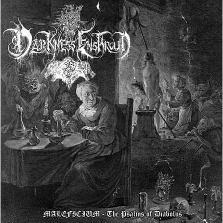 DARKNESS ENSHROUD - Maleficium-The Psalms of Diabolus