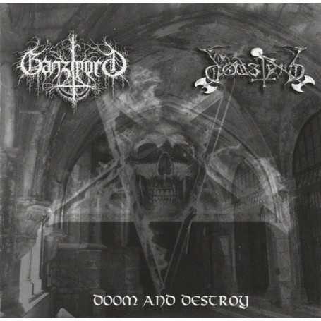 DODSFERD / GANZMORD - Doom And Destroy
