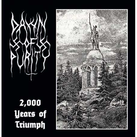 DAWN OF PURITY - 2000 Years of Triumph