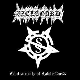 AZELSGARD - Confraternity of Lawlessness