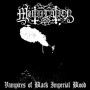 MUTIILATION - Vampires of Black Imperial Blood . CD