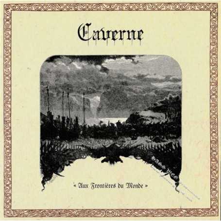 CAVERNE - Aux Frontières du Monde cd