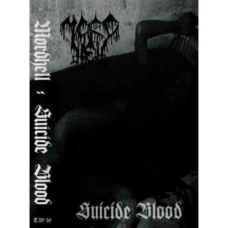 MORDHELL - Suicide Blood . MC