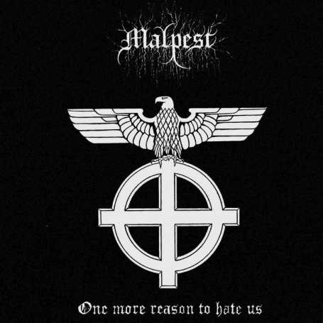 MALPEST - One More Reason to Hate Us