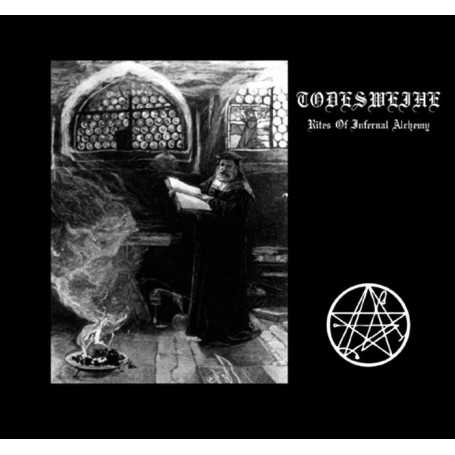 TODESWEIHE - Rites of Infernal Alchemy . CD