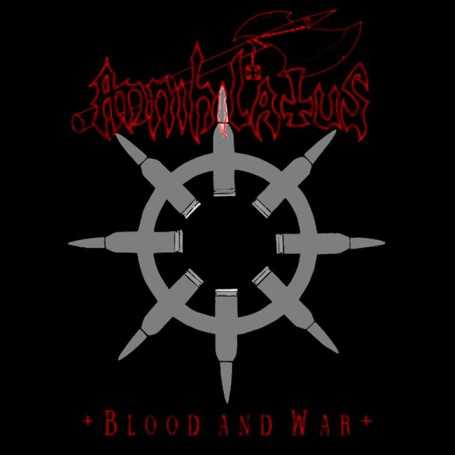 ANNIHILATUS - Blood And War . CD