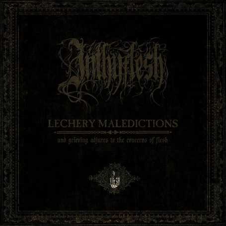 INTHYFLESH - Lechery Maledictions and Grieving Adjures to the Concerns of Flesh . LP