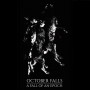 OCTOBER FALLS - A Fall of an Epoch . LP
