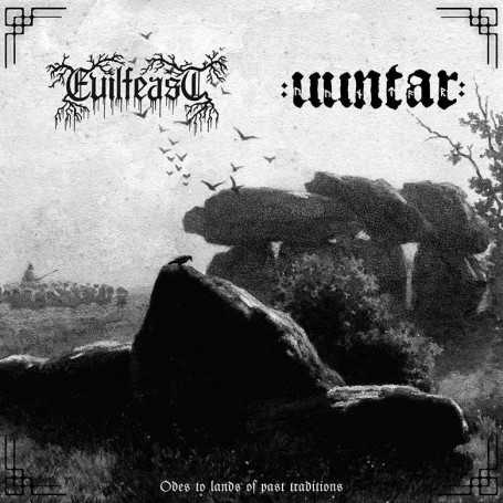 EVILFEAST / UUNTAR - Odes to Lands of Past Traditions . CD