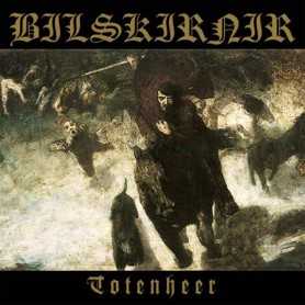 BILSKIRNIR - Totenheer / Dem Feind Entgegen . CD