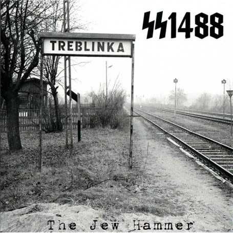 SS1488 - The Jew Hammer ep