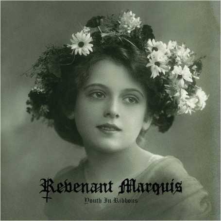 REVENANT MARQUIS - Youth in Ribbons . CD