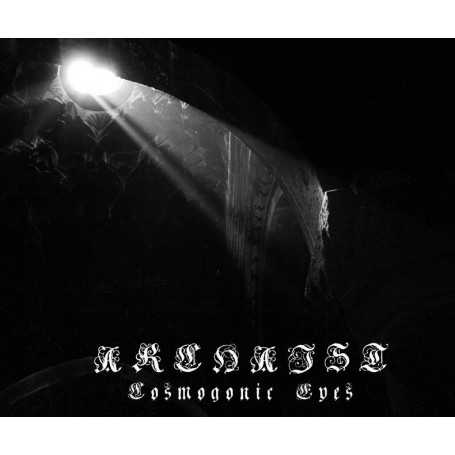 ARCHAIST - Cosmogonic Eyes . CD