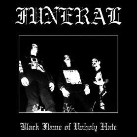 FUNERAL - Black Flame of Unholy Hate . LP