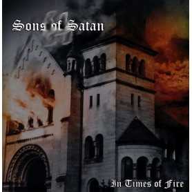 SONS OF SATAN - In Times of Fire lp