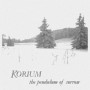 KORIUM - The Pendulum of Sorrow . CD