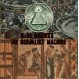 RAGE AGAINST THE GLOBALIST MACHINE - Rage Against the Globalist Machine . CD