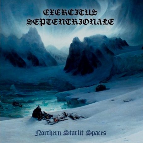 EXERCITUS SEPTENTRIONALE - Northern Starlit Spaces . CD