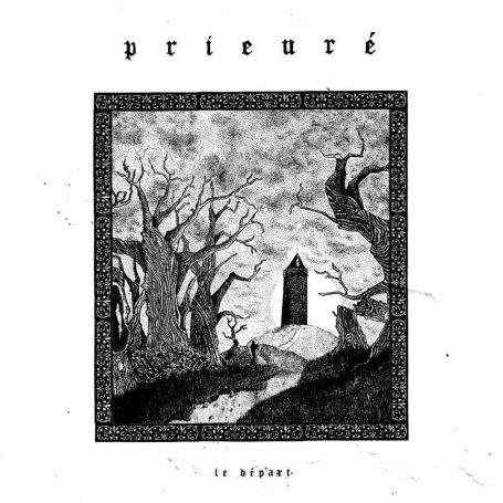 PRIEURE - Le Départ . CD