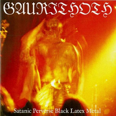 GAURITHOTH-Satanic-Perverse-cd