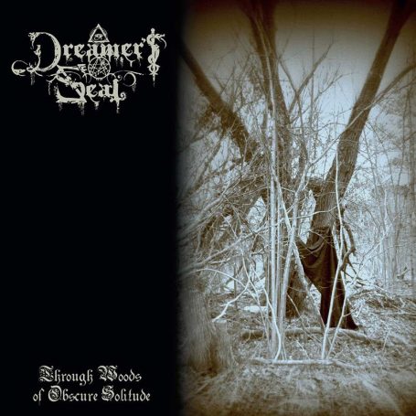 Dreamers-SealThrough-Woods