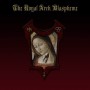 THE ROYAL ARCH BLASPHEME - The Royal Arch Blaspheme . CD