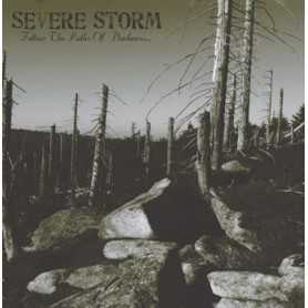 SEVERE STORM - Follow the Paths of Darkness . CD