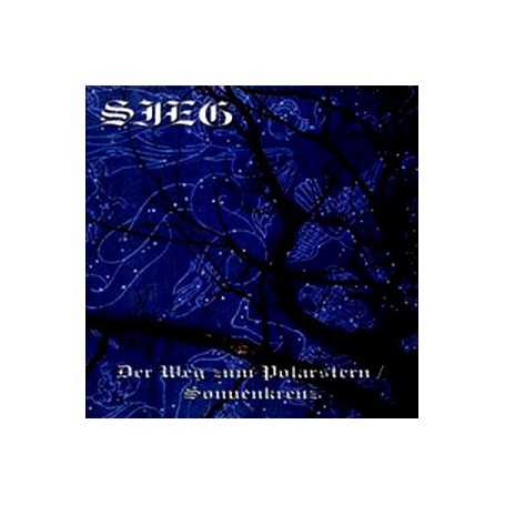 SIEG - Der Weg zum Polarstern / Sonnenkreuz . CD