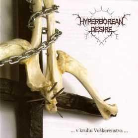 HYPERBOREAN DESIRE - V Kruhu Veskerenstva . CD