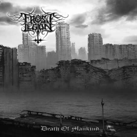 FROST LEGION - Death Of Mankind  