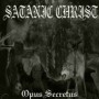 SATANIC CHRIST - Opus Secretus . CD