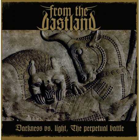 FROM THE VASTLAND - Darkness vs Light, The Perpetual Battle . CD
