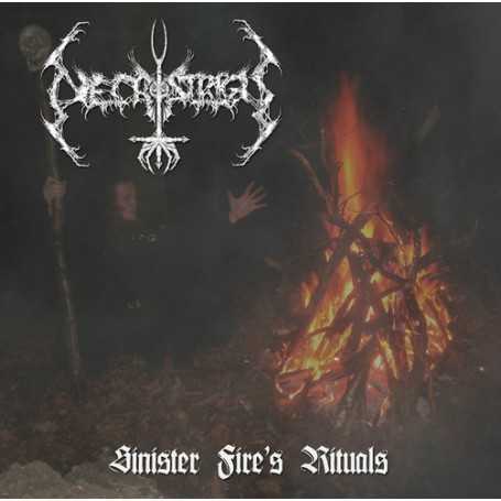 NECROSTRIGIS - Sinister Fire's Rituals