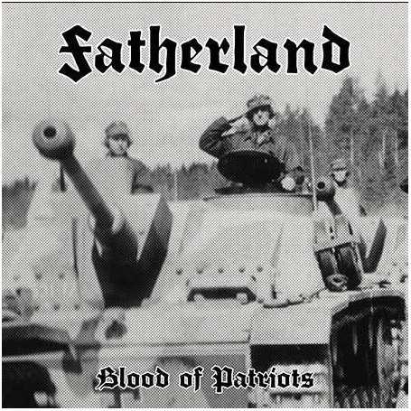 FATHERLAND - Blood of Patriots