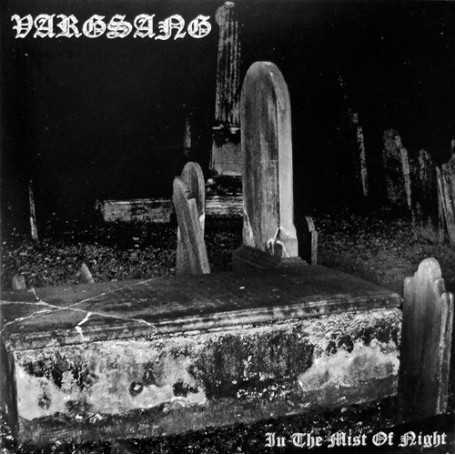 VARGSANG - In the Mist of Night