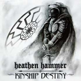 HEATHEN HAMMER - Kinship Destiny