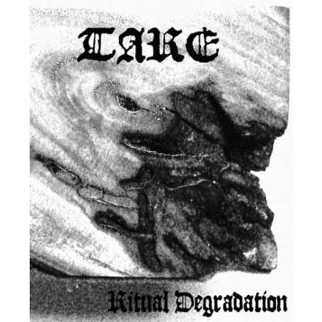 TARE - Ritual Degradation . CD+MC
