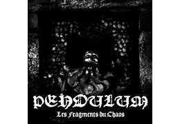 PENDULUM - Les Fragments du Chaos . CD